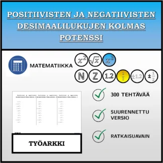 Työarkki: Positiivisten ja negatiivisten desimaalilukujen kolmas potenssi