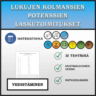 Yhdistämistehtävä: Lukujen kolmansien potenssien laskutoimitukset
