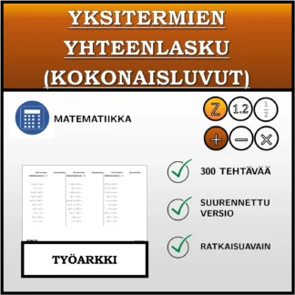Työarkki: Yksitermien yhteenlasku (kokonaisluvut)