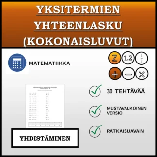 Yhdistämistehtävä: Yksitermien yhteenlasku (kokonaisluvut)