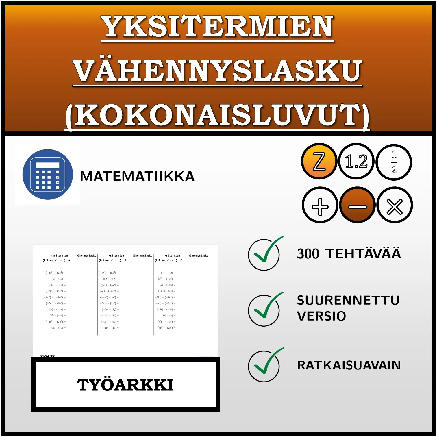 Työarkki: Yksitermien vähennyslasku (kokonaisluvut)