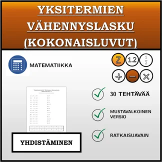 Yhdistämistehtävä: Yksitermien vähennyslasku (kokonaisluvut)
