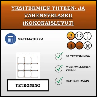 Tetromino: Yksitermien yhteen- ja vähennyslasku (kokonaisluvut)