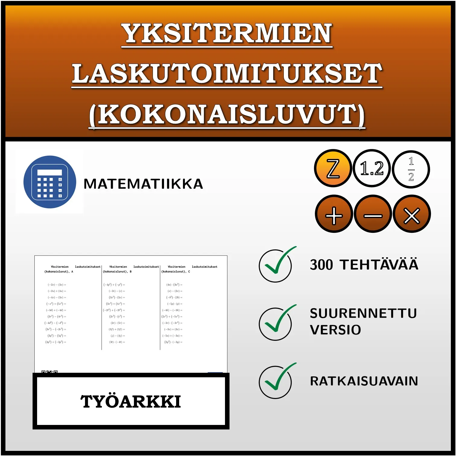Työarkki: Yksitermien laskutoimitukset (kokonaisluvut)