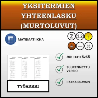 Työarkki: Yksitermien yhteenlasku (murtoluvut)