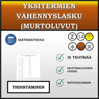 Yhdistämistehtävä: Yksitermien vähennyslasku (murtoluvut)