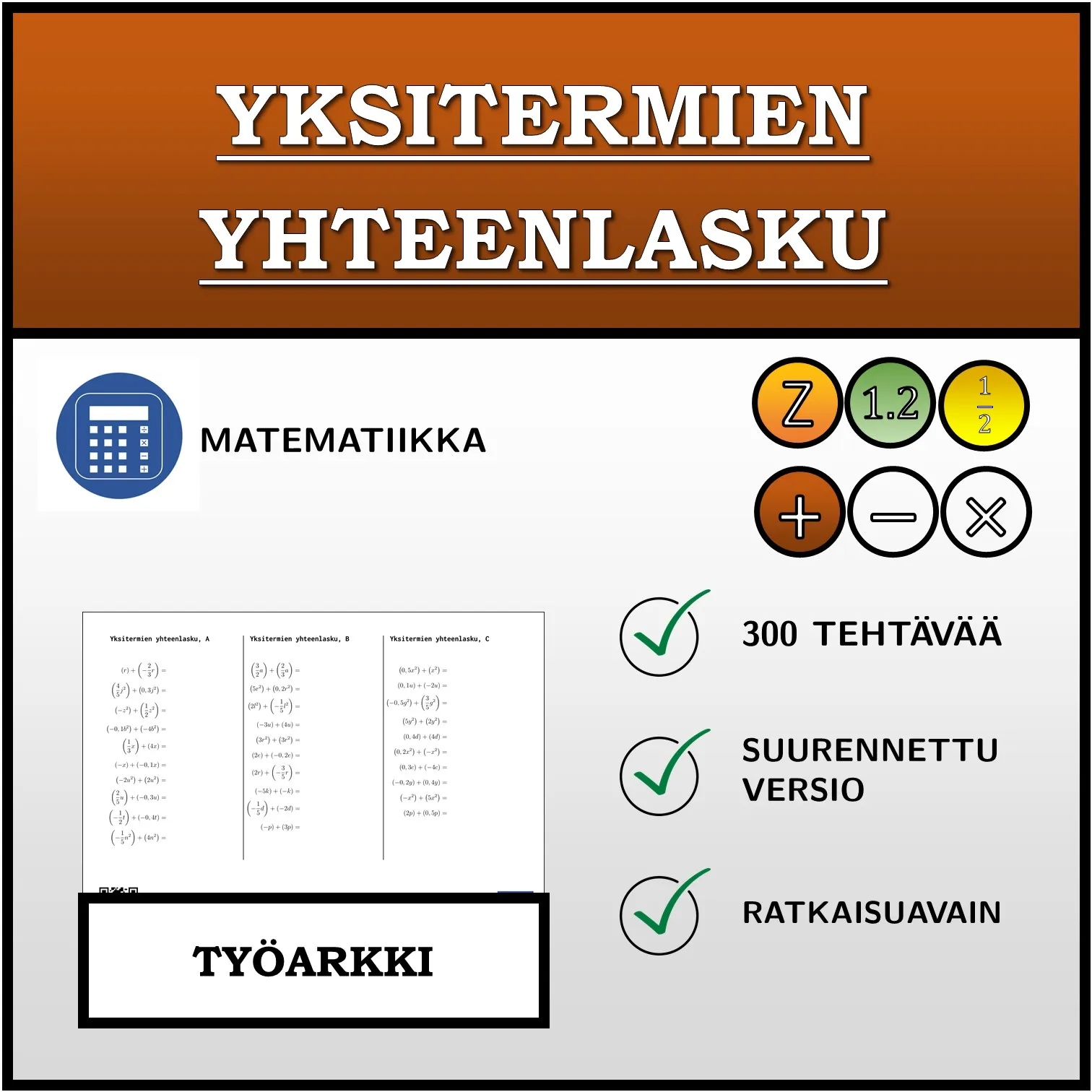 Työarkki: Yksitermien yhteenlasku
