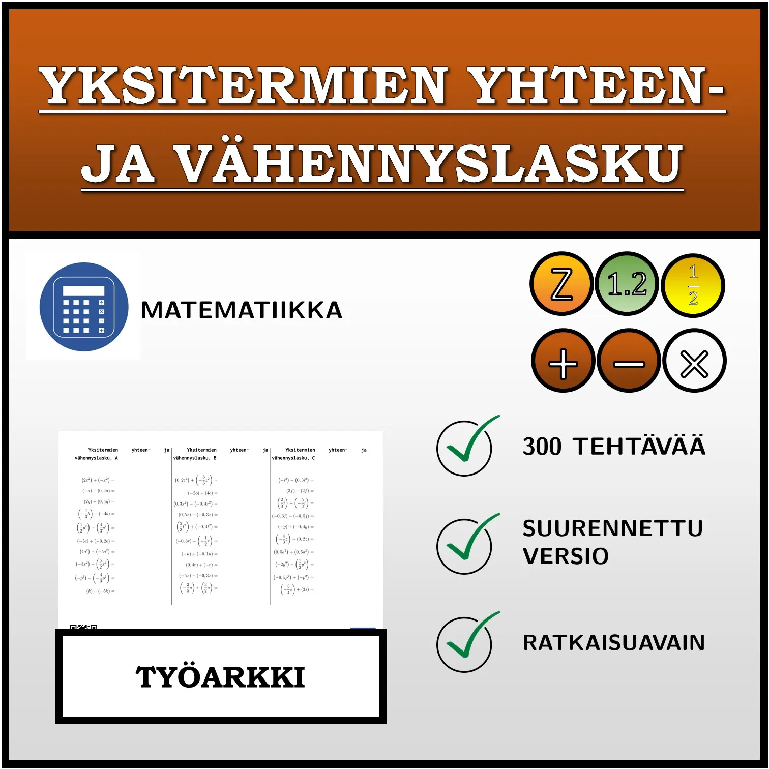 Työarkki: Yksitermien yhteen- ja vähennyslasku