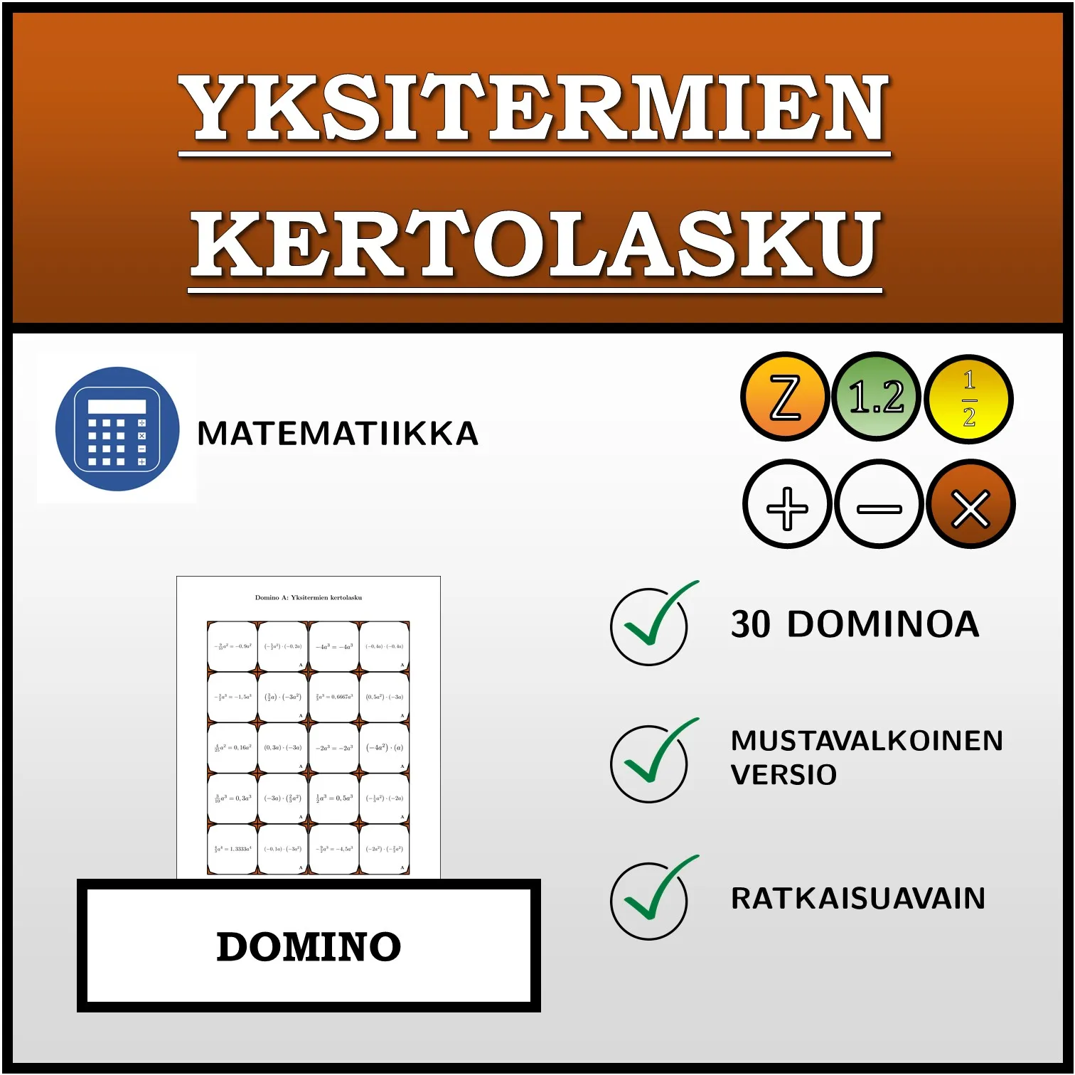 Domino: Yksitermien kertolasku