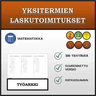 Työarkki: Yksitermien laskutoimitukset