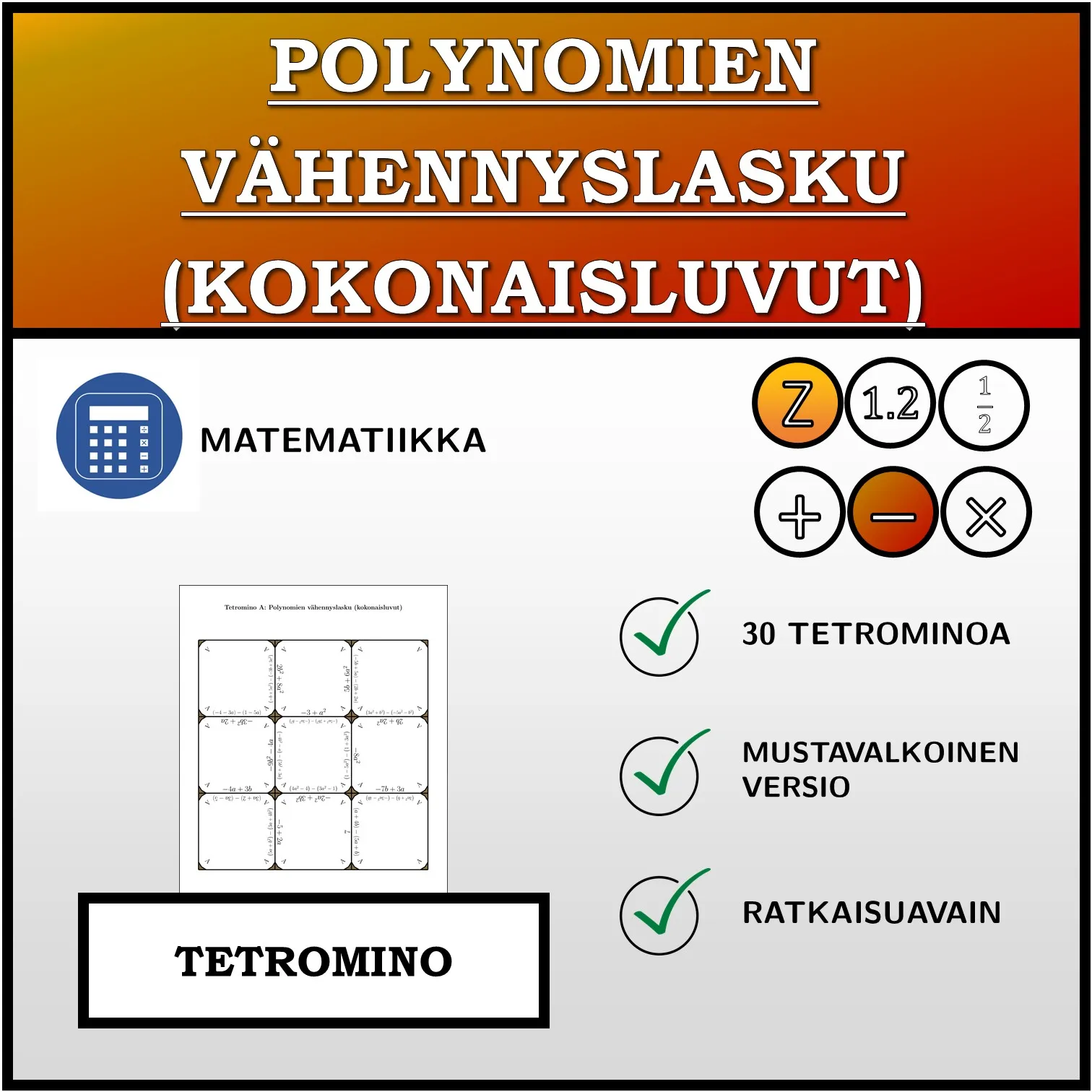Tetromino: Polynomien vähennyslasku (kokonaisluvut)