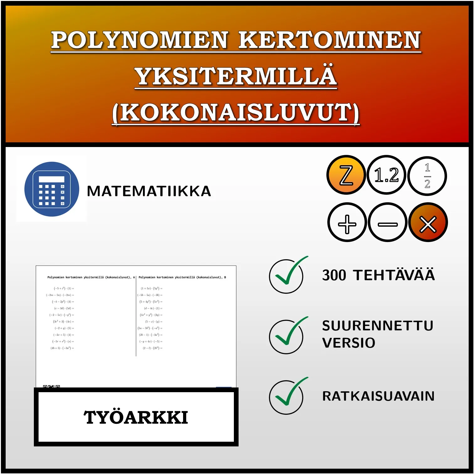 Työarkki: Polynomien kertominen yksitermillä (kokonaisluvut)