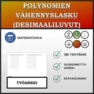 Työarkki: Polynomien vähennyslasku (desimaaliluvut)