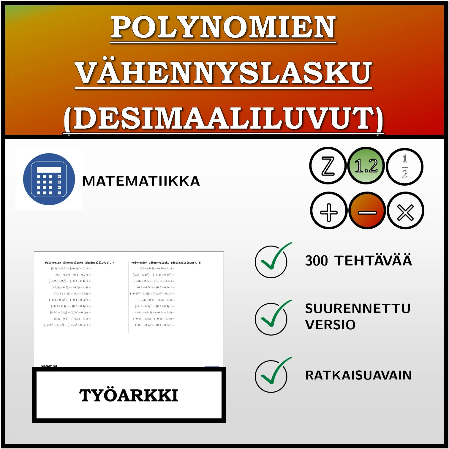 Työarkki: Polynomien vähennyslasku (desimaaliluvut)