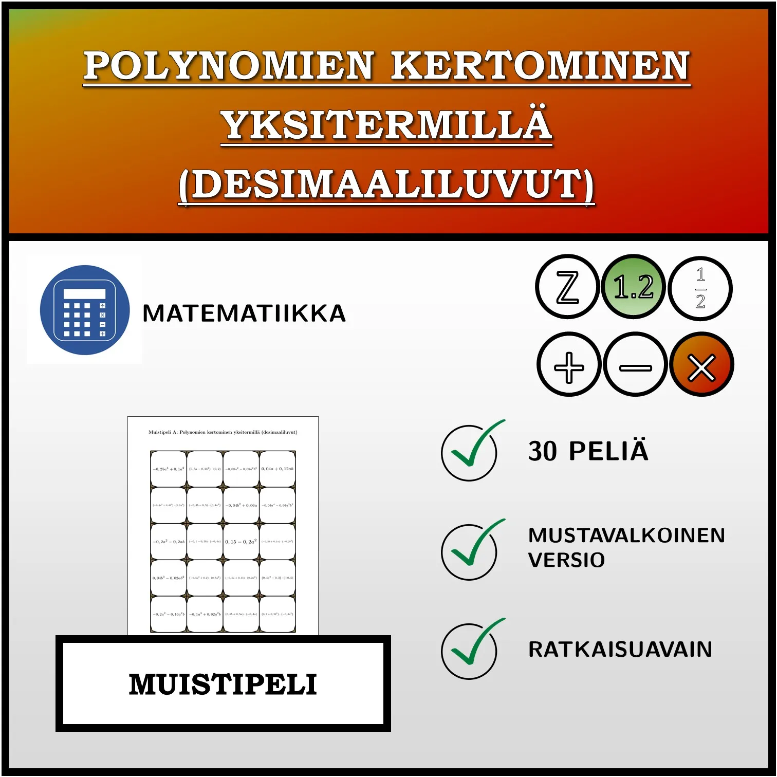 Muistipeli: Polynomien kertominen yksitermillä (desimaaliluvut)