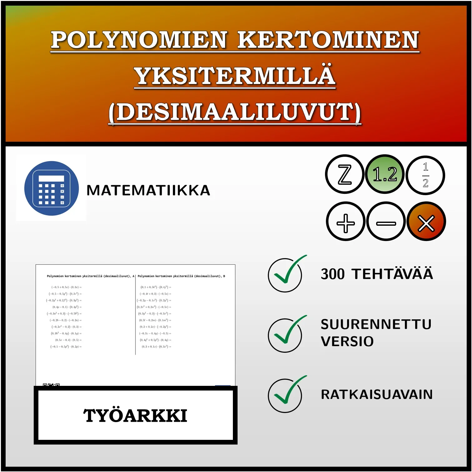 Työarkki: Polynomien kertominen yksitermillä (desimaaliluvut)