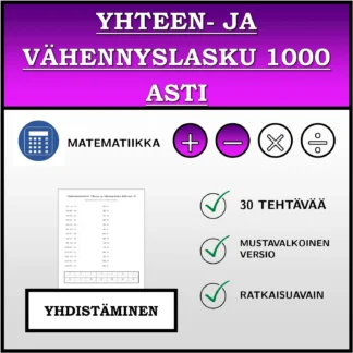 Yhdistämistehtävä: Yhteen- ja vähennyslasku 1000 asti