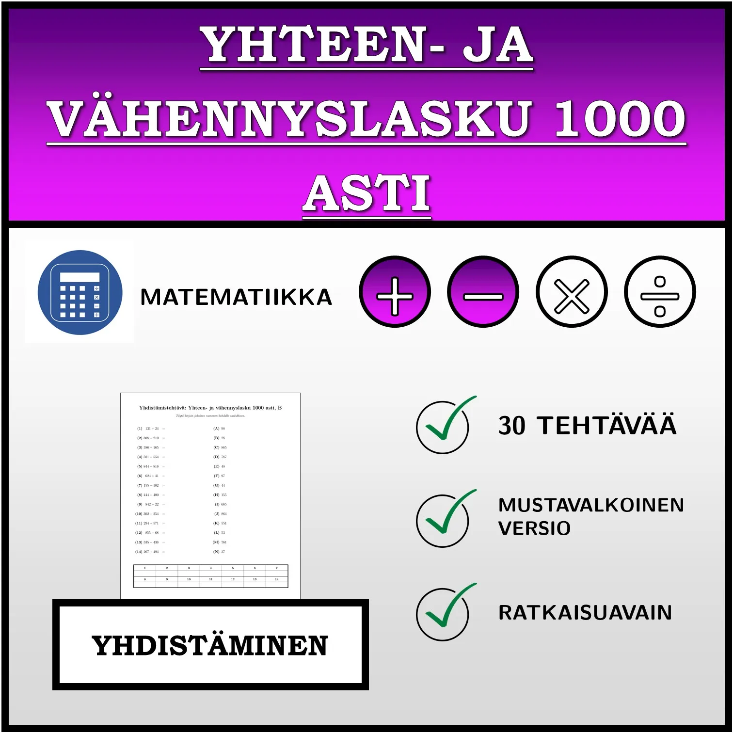 Yhdistämistehtävä: Yhteen- ja vähennyslasku 1000 asti