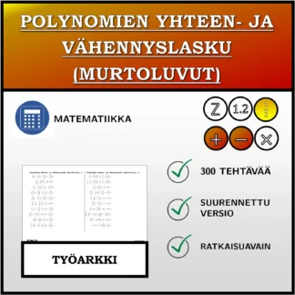 Työarkki: Polynomien yhteen- ja vähennyslasku (murtoluvut)