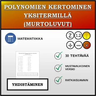 Yhdistämistehtävä: Polynomien kertominen yksitermillä (murtoluvut)