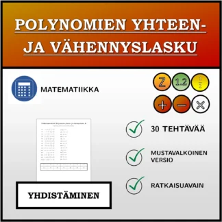 Yhdistämistehtävä: Polynomien yhteen- ja vähennyslasku
