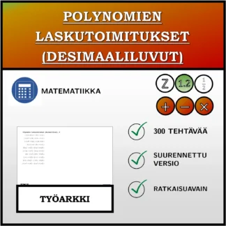Työarkki: Polynomien laskutoimitukset (desimaaliluvut)