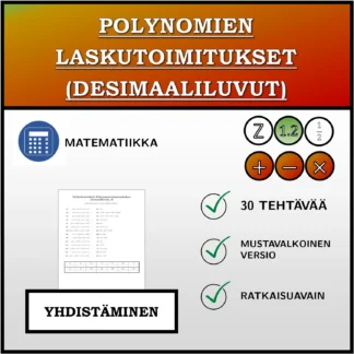 Yhdistämistehtävä: Polynomien laskutoimitukset (desimaaliluvut)