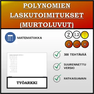 Työarkki: Polynomien laskutoimitukset (murtoluvut)