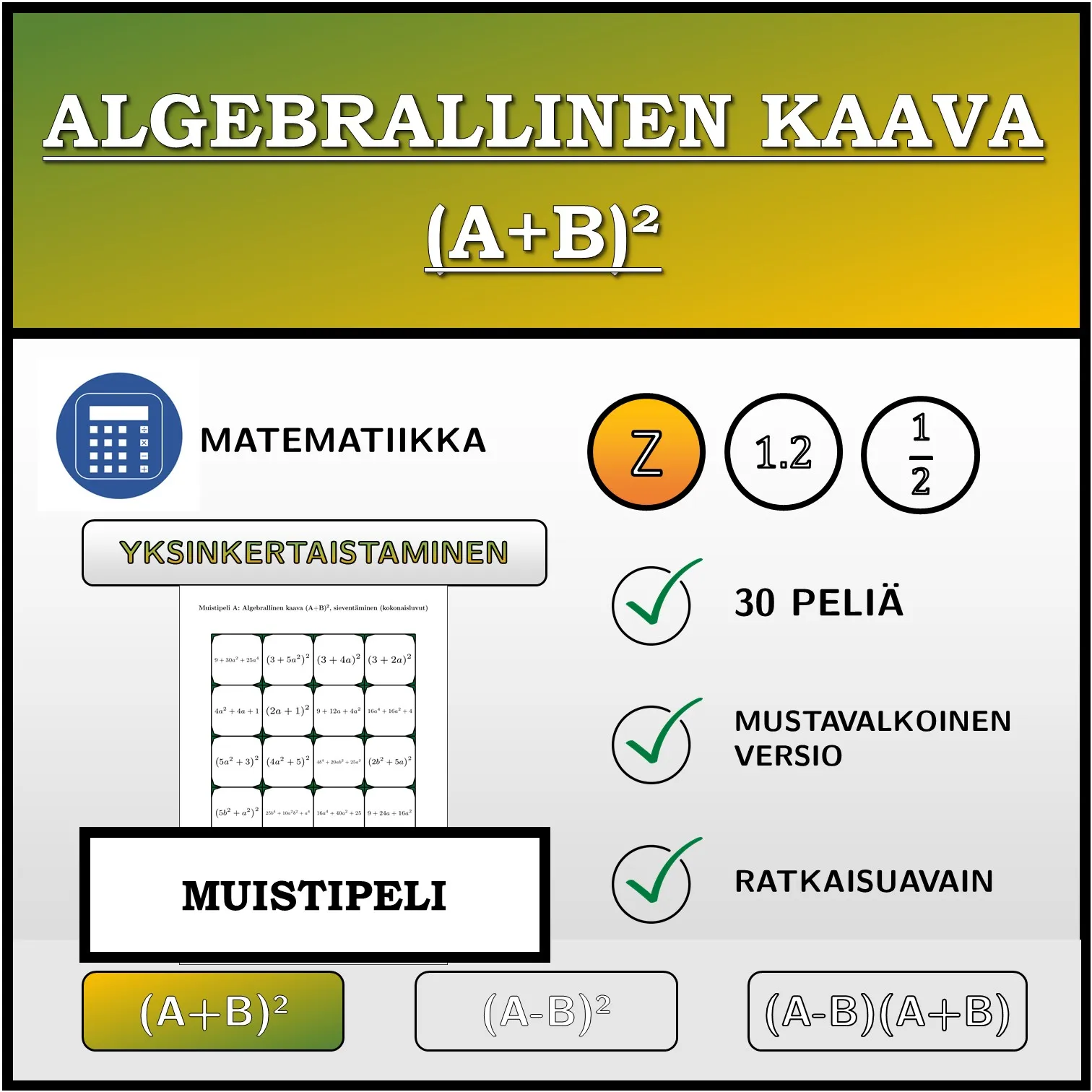 Muistipeli: Algebrallinen kaava (A+B)², sieventäminen (kokonaisluvut)