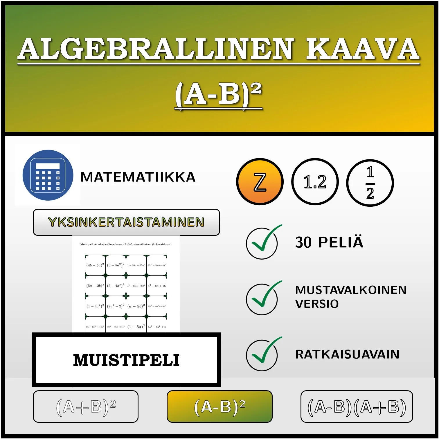 Muistipeli: Algebrallinen kaava (A-B)², sieventäminen (kokonaisluvut)