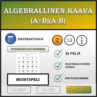 Muistipeli: Algebrallinen kaava (A+B)(A-B), sieventäminen (kokonaisluvut)