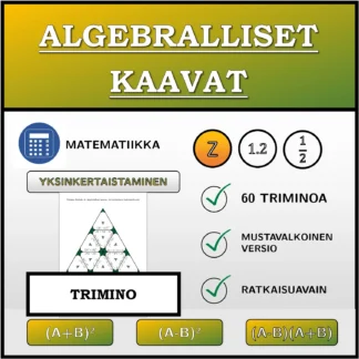 Trimino: Algebralliset kaavat, sieventäminen (kokonaisluvut)