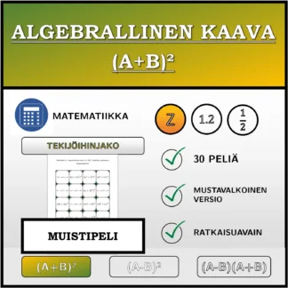 Muistipeli: Algebrallinen kaava (A+B)², tekijöihin jakaminen (kokonaisluvut)