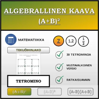 Tetromino: Algebrallinen kaava (A+B)², tekijöihin jakaminen (kokonaisluvut)