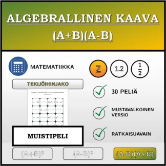 Muistipeli: Algebrallinen kaava (A+B)(A-B), tekijöihin jakaminen (kokonaisluvut)