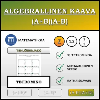 Tetromino: Algebrallinen kaava (A+B)(A-B), tekijöihin jakaminen (kokonaisluvut)