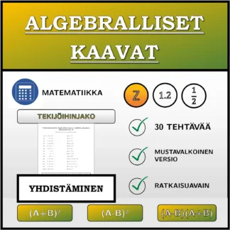 Yhdistämistehtävä: Algebralliset kaavat, tekijöihin jakaminen (kokonaisluvut)
