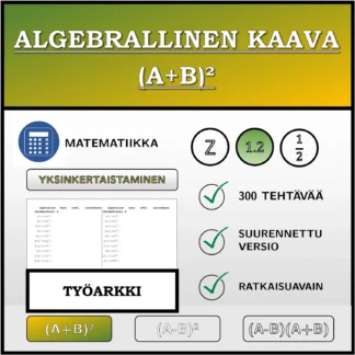Työarkki: Algebrallinen kaava (A+B)², sieventäminen (desimaaliluvut)
