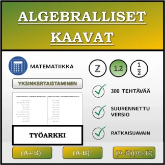 Työarkki: Algebralliset kaavat, sieventäminen (desimaaliluvut)