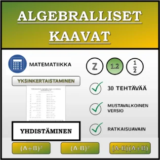 Yhdistämistehtävä: Algebralliset kaavat, sieventäminen (desimaaliluvut)