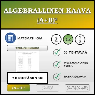 Yhdistämistehtävä: Algebrallinen kaava (A+B)², tekijöihin jakaminen (desimaaliluvut)