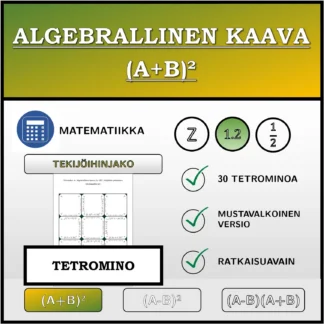 Tetromino: Algebrallinen kaava (A+B)², tekijöihin jakaminen (desimaaliluvut)