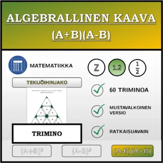 Trimino: Algebrallinen kaava (A+B)(A-B), tekijöihin jakaminen (desimaaliluvut)