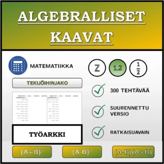Työarkki: Algebralliset kaavat, tekijöihin jakaminen (desimaaliluvut)