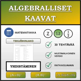 Yhdistämistehtävä: Algebralliset kaavat, tekijöihin jakaminen (desimaaliluvut)