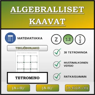 Tetromino: Algebralliset kaavat, tekijöihin jakaminen (desimaaliluvut)