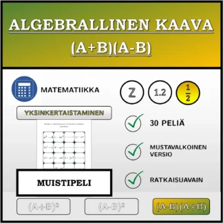Muistipeli: Algebrallinen kaava (A+B)(A-B), sieventäminen (murtoluvut)