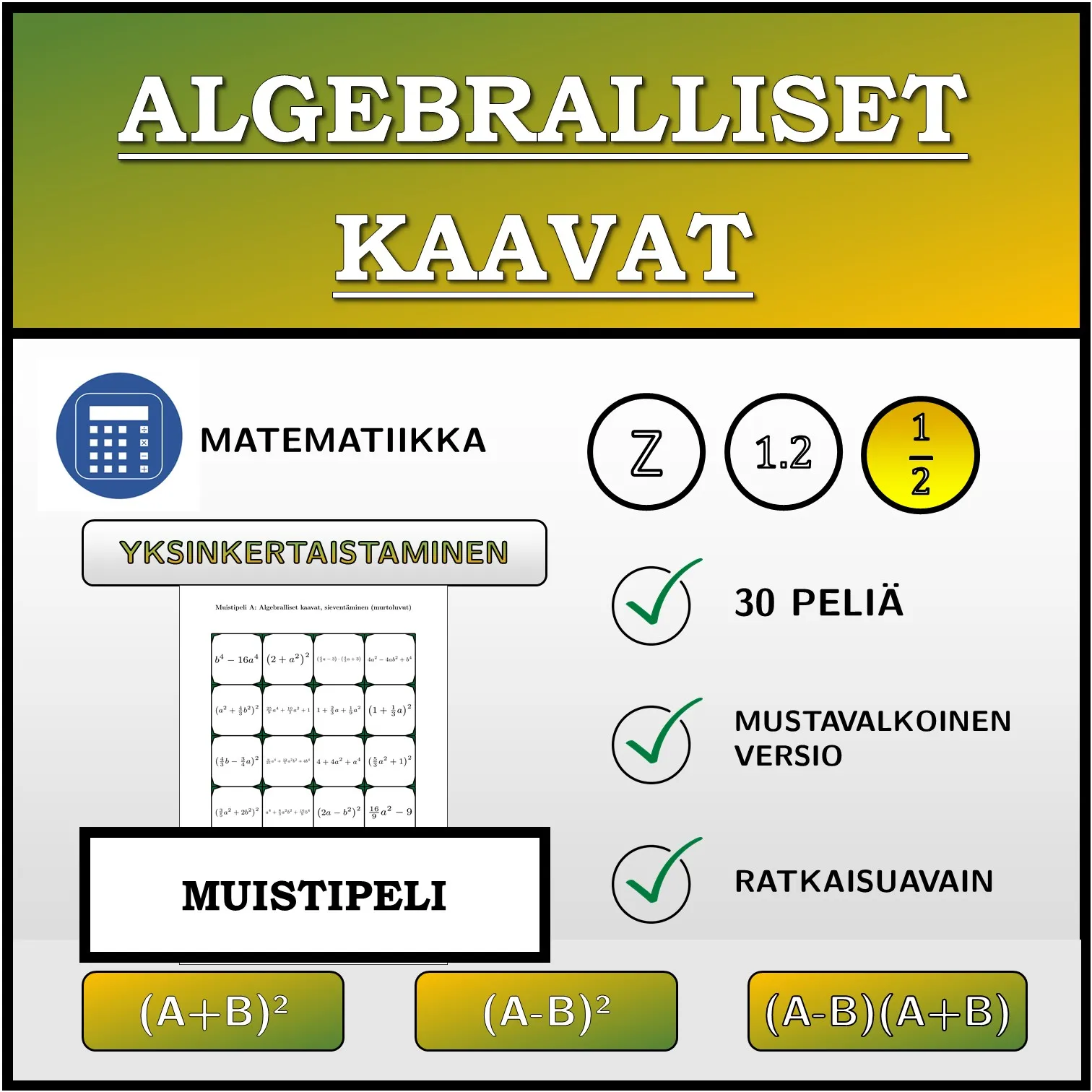 Muistipeli: Algebralliset kaavat, sieventäminen (murtoluvut)