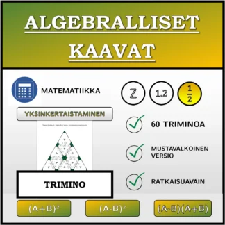 Trimino: Algebralliset kaavat, sieventäminen (murtoluvut)
