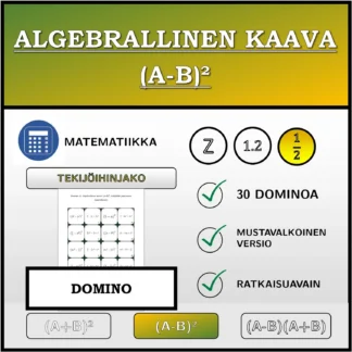 Domino: Algebrallinen kaava (A-B)², tekijöihin jakaminen (murtoluvut)